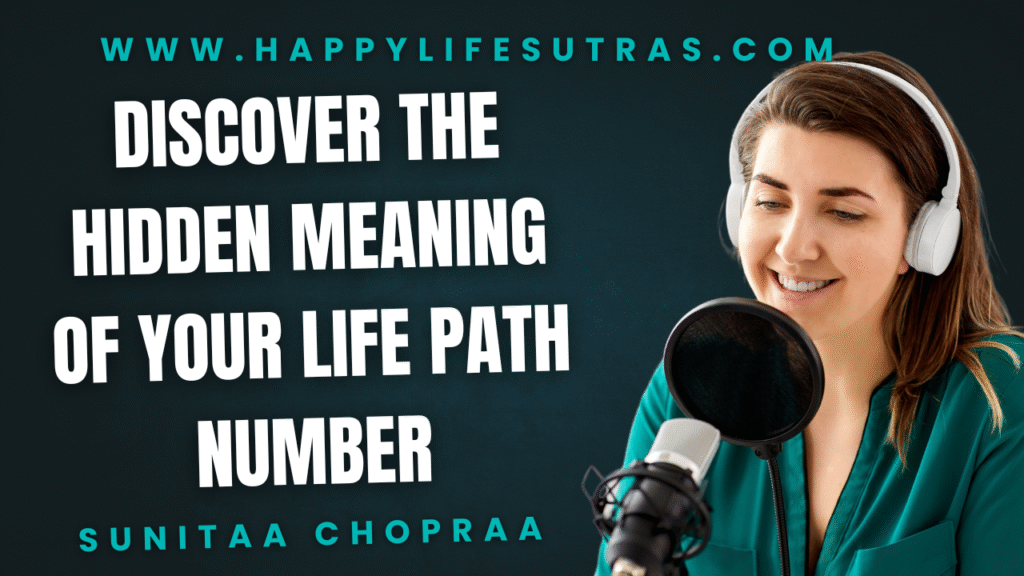 Discover the Hidden Meaning of Your Life Path Number